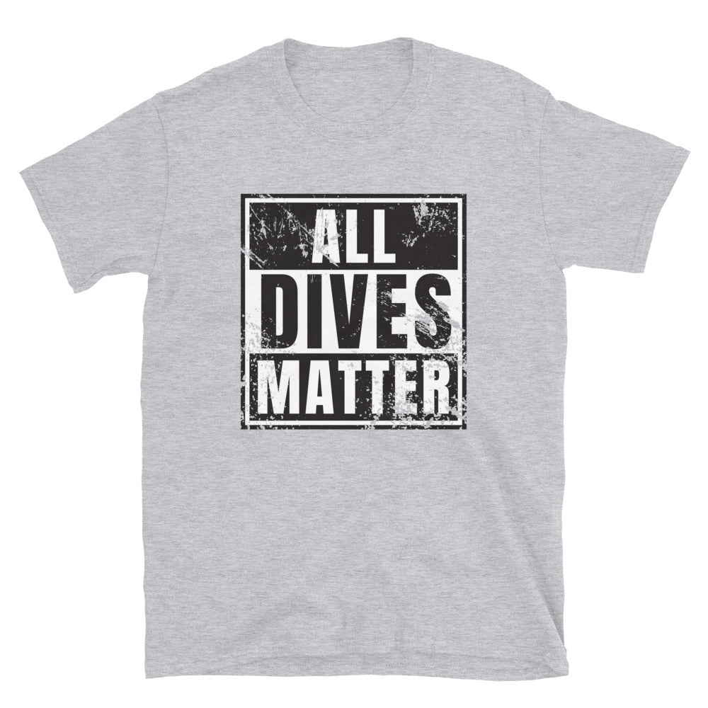 All Dives Matter Submariner T-Shirt