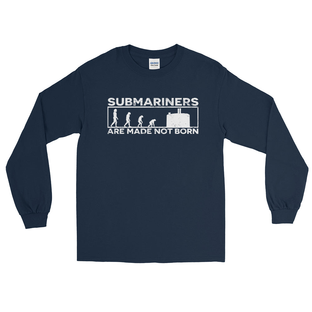 Made Not Born Submariner Long Sleeve T-Shirt